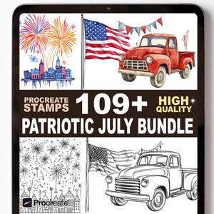 May include: A digital art bundle featuring patriotic illustrations. Includes a red vintage truck, American flags, fireworks, and a cityscape. The text reads "Procreate Stamps 109+ High Quality Patriotic July Bundle."
