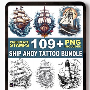 May include: A digital art bundle featuring various sailboat and lighthouse designs. The image includes colorful and grayscale illustrations of ships sailing on waves, with the text "Procreate Stamps 109+ PNG Included Ship Ahoy Tattoo Bundle."