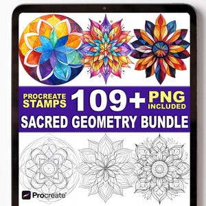 May include: A digital art bundle displayed on a tablet screen, featuring colorful and black-and-white sacred geometry designs. The text reads "Procreate Stamps 109+ PNG Included Sacred Geometry Bundle."