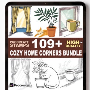 May include: Digital art bundle displayed on a tablet screen. The image features illustrations of cozy home scenes, including curtains, cats, plants, and coffee cups. Text reads "Procreate Stamps 109+ High Quality Cozy Home Corners Bundle."