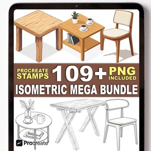 Op de afbeelding: Isometric meubelstempels voor Procreate. De afbeelding toont verschillende tafels, stoelen en salontafels in kleur en lijntekening. De tekst luidt "Procreate Stamps 109+ PNG Included Isometric Mega Bundle."