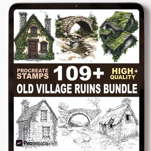 Può includere: Pacchetto di arte digitale con illustrazioni di antiche rovine di villaggi, tra cui ponti in pietra e case ricoperte di vegetazione. L'immagine include il testo "Procreate Stamps", "109+ High Quality" e "Old Village Ruins Bundle".