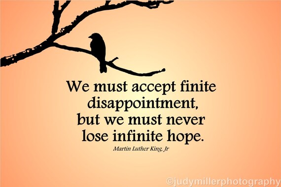 Instant download Hope Inspirational Martin Luther King, Jr. Quote printable 300 dpi family friendly