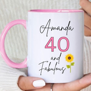 40 and Fabulous Ceramic Mug, 40th Birthday, Personalised Name, Party, Gift, Coffee Cup, Any Age, Custom gifts, sunflower 50 60 70 80 90 100
