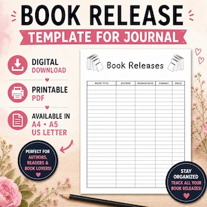 Op de afbeelding: Een afdrukbare PDF-journaalsjabloon met de titel "Book Release" met secties voor boektitel, auteur, releasedatum, formaat en prijs. Het ontwerp bevat de tekst "Digitale download", "Afdrukbare PDF" en "Beschikbaar in A4 • A5 US Letter".