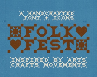 Może przedstawiać: Niebieskie tło z napisem "A HANDCRAFTED FONT + ICONS" i "FOLK FEST" w brązowej, pikselowanej czcionce. Widoczny jest również tekst "INSPIRED BY ARTS CRAFTS MOVEMENTS". Czerwone i białe wzory gwiazd znajdują się w każdym rogu.