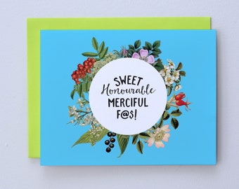 Sweet Honourable / Salty Newfoundland Greeting Card