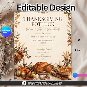 Op de afbeelding: Een Thanksgiving potluck uitnodigingsflyer met een gebraden kalkoen, pompoentaart en herfstbladeren. De tekst luidt: Thanksgiving Potluck, Gather Feast Give Thanks, Bring a dish to share, Thursday November 26 6:00 PM, Hosted by Olivia.