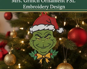 Adorno de la Sra. Grinch Diseño de bordado FSL / Decoración navideña (Archivo digital)