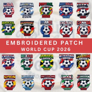 May include: A collection of embroidered patches for the World Cup 2026, featuring soccer balls and flags of participating countries like the USA, Brazil, and Germany. Each patch includes the year 2026.