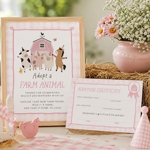 May include: A wooden framed sign and a matching paper certificate with pink gingham borders. The sign features illustrations of a cow, pig, sheep, and horse with the text Adopt a FARM ANIMAL. The certificate includes lines for names and dates.