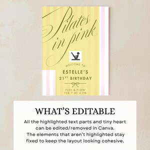 May include: A Pilates-themed birthday party invitation with the text "Pilates in Pink." The design features a yellow background with pink stripes and a Pilates pose icon. The invitation welcomes guests to Estelle's 21st birthday.