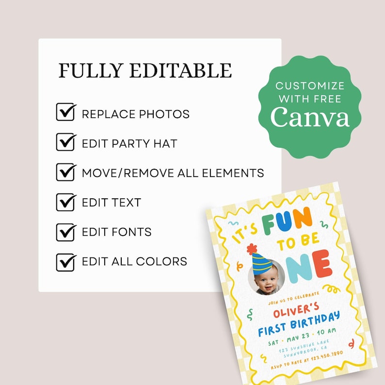 May include: A digital birthday invitation template featuring a yellow checkered border and the text IT'S FUN TO BE ONE. The design includes a photo placeholder of a child in a party hat, with editable text fields for name, date, time, and location details.