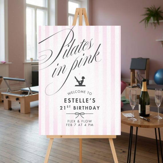 Pilates Birthday Welcome Sign, Printable Birthday Brunch Entrance Poster, Pilates In Pink Party Decor, Coquette Reception Board Template