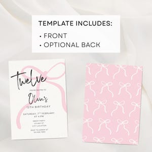 May include: A birthday invitation template with a front and optional back design. The front features the word "Twelve" in a script font, with event details in black and pink. The back has a pink background with white bow patterns.