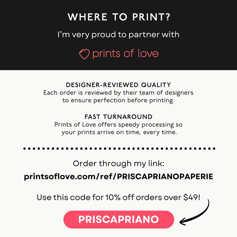May include: A promotional graphic with the text "WHERE TO PRINT?" and "prints of love" in pink. The graphic also includes the text "DESIGNER-REVIEWED QUALITY" and "FAST TURNAROUND". A call to action directs viewers to a website with a discount code.