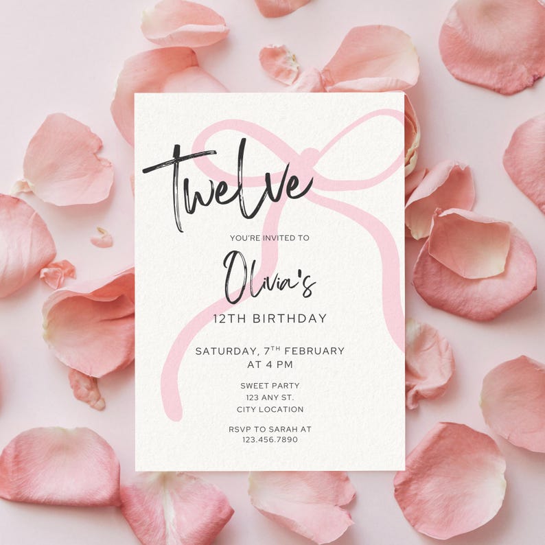 May include: A cream-coloured invitation card with the word "Twelve" in black script, and a pink bow design. The invitation is for Olivia's 12th birthday, with the date, time, and RSVP details. Pink rose petals surround the card.