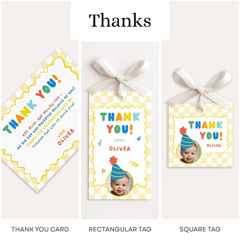 May include: A thank you card, a rectangular tag, and a square tag featuring a yellow and white checkered pattern. Each item displays the text "THANK YOU!" in colorful letters, the name "OLIVER," and a photo of a baby wearing a blue party hat.