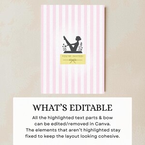 May include: Invitation card with pink and white vertical stripes. The card features a black silhouette of a person doing yoga, with the text "YOU'RE INVITED!" on a yellow rectangle. A bow graphic is below the text.