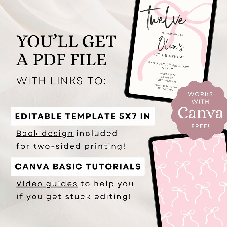 May include: Digital invitation template for a 12th birthday, featuring a pink bow design. The invitation is 12.7 x 17.8 cm and includes a back design for two-sided printing. The image also includes the text "You'll get a PDF file" and "Works with Canva FREE!"