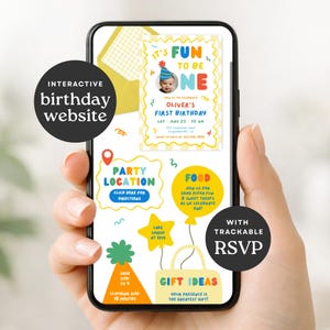 May include: A smartphone screen displaying an interactive birthday website invitation with colorful graphics, including a photo of a child in a party hat, text reading IT'S FUN TO BE ONE, PARTY LOCATION, FOOD, and GIFT IDEAS, plus RSVP details.