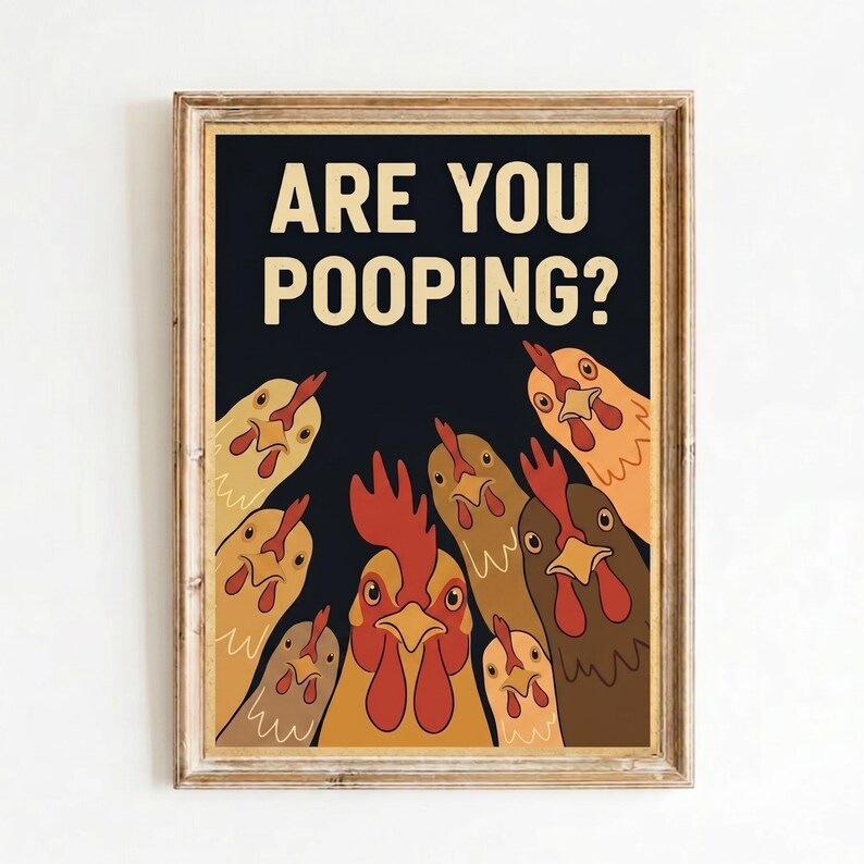 Funny Are You Pooping Poster Wall Art, Vintage Chicken Poster, Funny ...