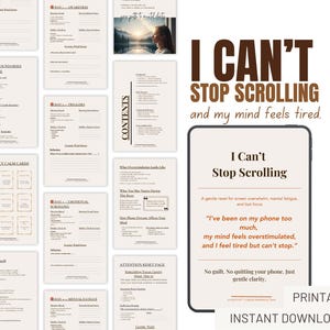 May include: A digital download with the text "I Can't Stop Scrolling and my mind feels tired." The image includes several pages of content, including "Emergency Calm Cards" and "Digital Boundaries Mini-Guide."