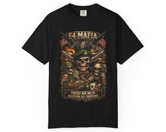 Camiseta E4 Mafia Skull Soldier / Camiseta militar con estampado de calavera, "No confíes en ningún suboficial"