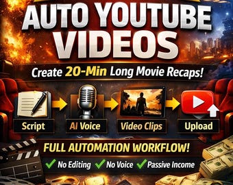 AI YouTube Video Generator Workflow | 20-Min Movie Recaps (Digital Download)