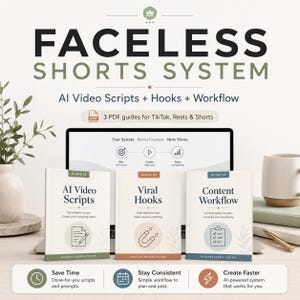 Puede incluir: Un conjunto de productos digitales titulado Faceless Shorts System que incluye tres guías en PDF para TikTok, Reels y Shorts. Las guías se titulan AI Video Scripts, Viral Hooks y Content Workflow, frente a una pantalla de portátil con texto.
