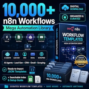 May include: A digital product display for 10,000+ n8n Workflows Mega Automation Library. The graphic features a dark blue background with workflow diagrams, icons for AI agents, lead gen, CRM, email, and scraping, plus a file box of templates.