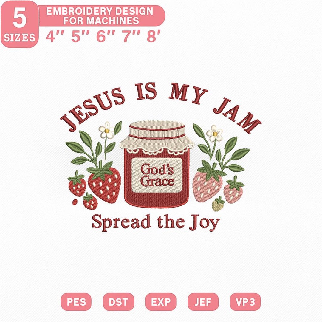 Jesus is My Jam Embroidery Design, Christian Strawberry Embroidery File ...