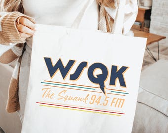 WSQK Tote Bag, Wsqk The Squawk 94.5 Tote, Wsqk The Squawk 94.5 Fm Radio Bags, Wsqk Merch Retro Radio Totes Gift