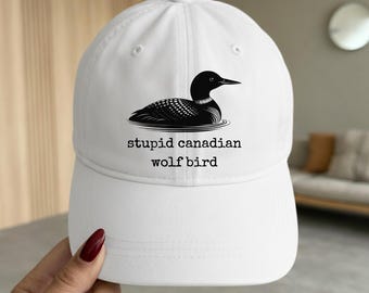 Stupid Canadian Wolf Bird Hat, Funny Animal Meme Cap, Viral Hockey Romance Hat, Lgbtq Suncatcher caps, Unisex DTF Print Dad Hat
