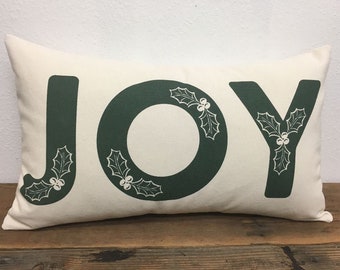 Joy Christmas Pillow with holly, 12X16, 12X20, 14X24  LR-436