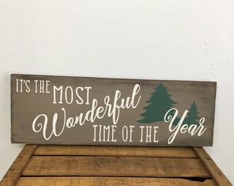 It's the Most Wonderful Time of the Year Christmas Sign, Rustic Christmas Wood Sign, Christmas Tree Sign, Farmhouse Christmas, 7.25X22