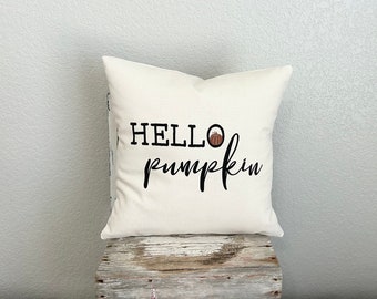 Hello Pumpkin Pillow, 12", 14", 16", 18"