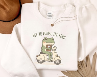 Christian Sweatshirt, Funny Frog Off To Praise The Lord, Bible Study Shirt, Jesus Church Faith Humor, Unique Gifts for a Christian Woman