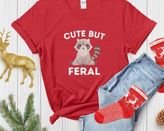 Cute But Feral Shirt, Meme Funny Raccoon Shirt, Gift for Kids, Raccoon T-Shirt, Toddler Shirt, Baby Clothing, Animal Outfits