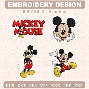 May include: Digital embroidery design featuring Mickey Mouse in four poses: the red text logo, a headshot with hands on cheeks, a standing figure wearing sunglasses, and a dynamic jumping pose. Includes 5 sizes from 4 to 8 inches and file formats HUS, DST, PES, VP3, XXX, JEF, and EXP.