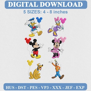 Peut inclure: Fichier de broderie numérique représentant six personnages de dessin animé : Donald, Daisy, Mickey, Minnie, Pluto et Dingo, tenant chacun un ballon de couleur assortie. Texte : DIGITAL DOWNLOAD, 5 SIZES: 10 - 20 cm, HUS - DST - PES - VP3 - XXX - JEF - EXP.