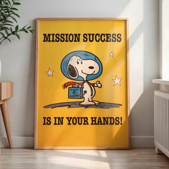 Snoopy Astronaut Wall Art, Mission Success Poster, Motivational Quote Print, Space Dog Illustration, Retro Wall Decor