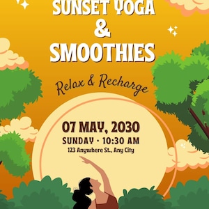 Può includere: Un invito per Sunset Yoga & Smoothies, con una donna in posa yoga. Il poster ha uno schema di colori giallo e verde con il testo "Relax & Recharge" e i dettagli dell'evento: 07 maggio 2030, 10:30.