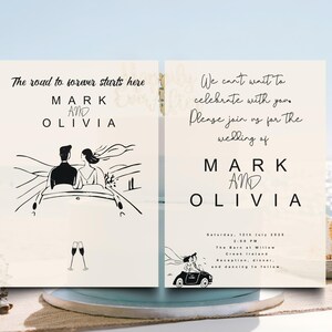 May include: Wedding invitation featuring a black and white illustration of a couple in a car, with the text "The road to forever starts here" and "MARK AND OLIVIA". The second card reads "We can't wait to celebrate with you. Please join us for the wedding of MARK AND OLIVIA."