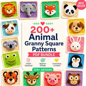 May include: A collection of crochet animal granny squares surrounding a central sign that reads 200+ Animal Granny Square Patterns PDF BUNDLE, Instant Download, Beginner Friendly, Cute & Easy to follow, and 200+ DESIGNS with a Best Seller tag.