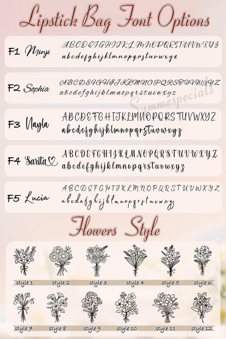 May include: Image showcasing lipstick bag font options and flower styles. Features five font styles labeled F1 through F5, each with uppercase and lowercase alphabets. Below, twelve floral bouquet illustrations are displayed, each labeled with a style number.