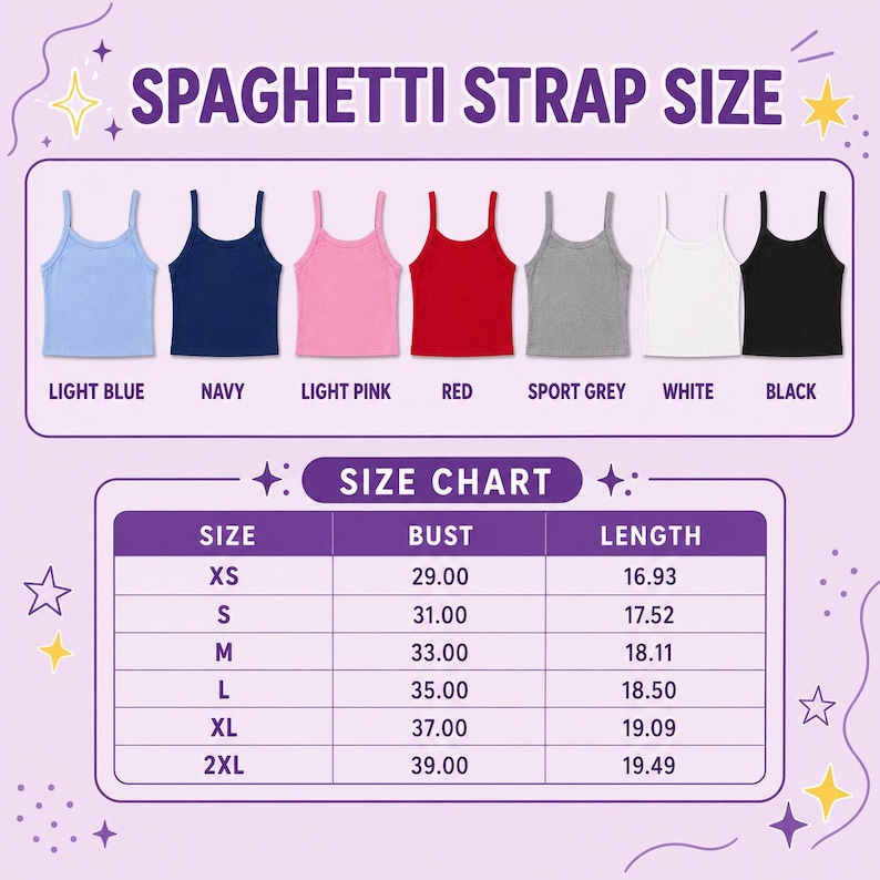 May include: A size chart for spaghetti strap tank tops featuring seven color options: light blue, navy, light pink, red, sport grey, white, and black. The chart lists bust and length measurements in inches for sizes ranging from XS to 2XL.
