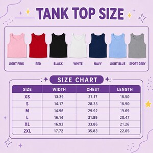 May include: A tank top size chart displaying seven color options: light pink, red, black, white, navy, light blue, and sport grey. Below, a table lists sizes from XS to 2XL with corresponding width, chest, and length measurements in inches.