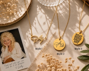 May include: Three gold-toned necklaces with thin chains. Style 1 features the name Dolly in cursive script. Style 2 is a round pendant with the signature Dolly and xoxo. Style 3 is a round pendant with the text WHAT WOULD DOLLY DO?.
