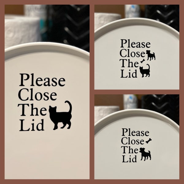 Please Close The Lid toilet sticker Cat and or Dog decal vinyl animal lovers fan bathroom seat potty gift funny